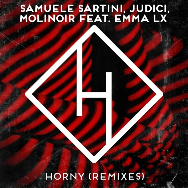 Samuele Sartini, Judici, Molinoir, Emma LX - Horny (AtcG Extended Mix)