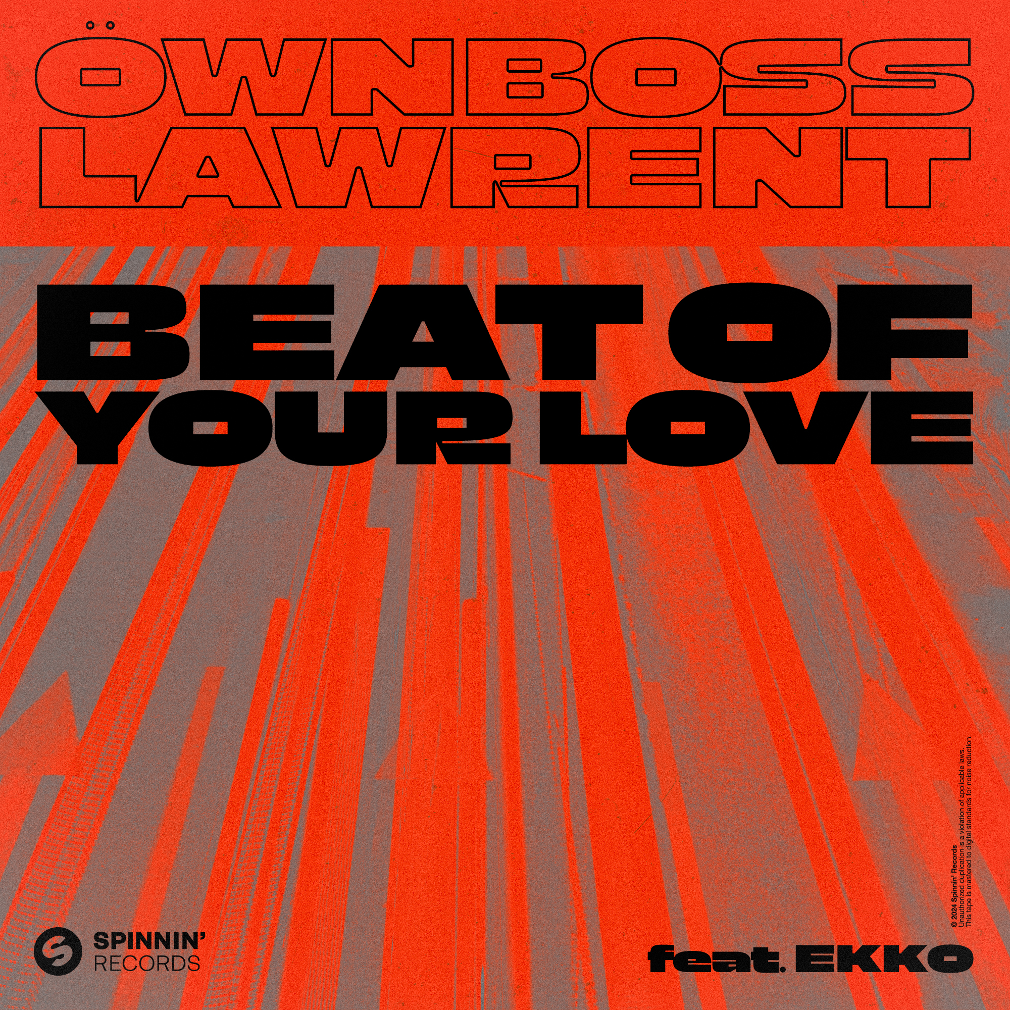 Öwnboss & Lawrent – Beat Of Your Love feat. Ekko (Extended Mix)