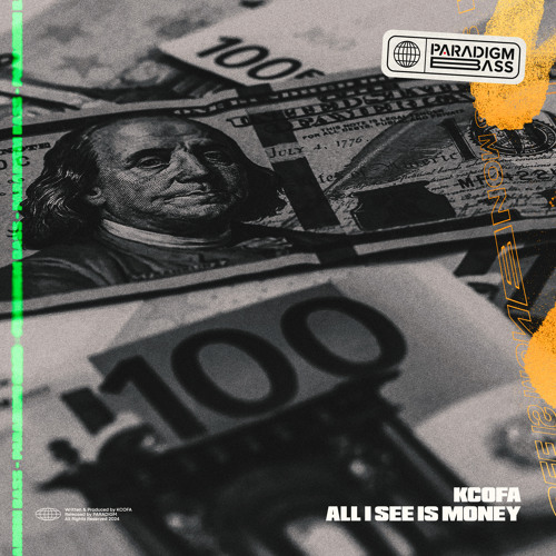 KCOFA - All I See Is Money (Original Mix)