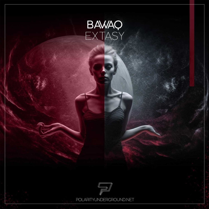 BawaQ - Extasy (Original Mix)