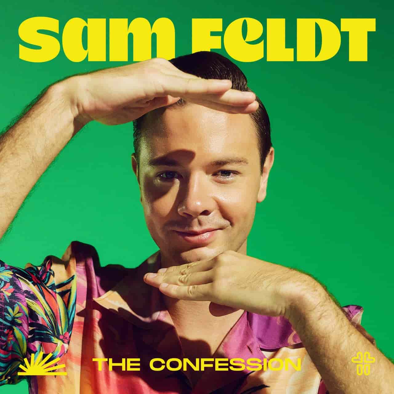 Sam Feldt - The Confession (Extended Mix)