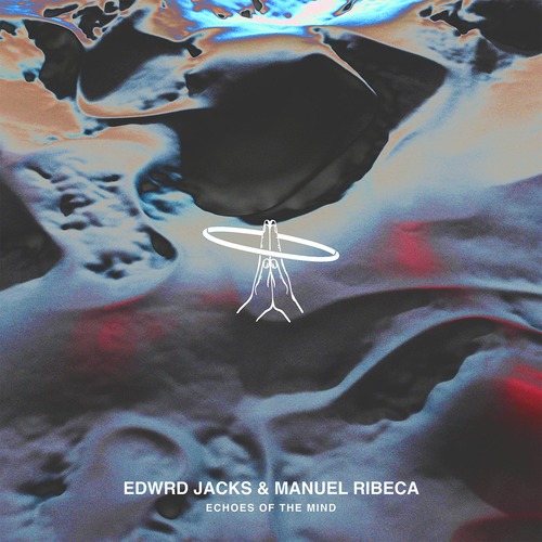 Manuel Ribeca, Edwrd Jacks - Echoes Of The Mind (Original Mix)