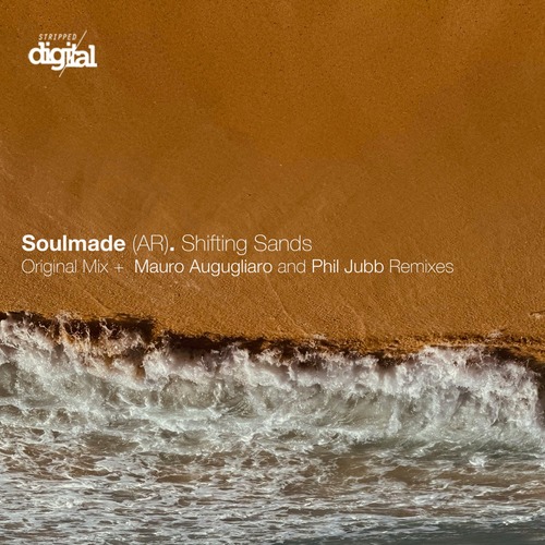 Soulmade (AR) - Shifting Sands (Phil Jubb Remix)