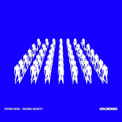 Patrik Berg - Raving Society (Original Mix)