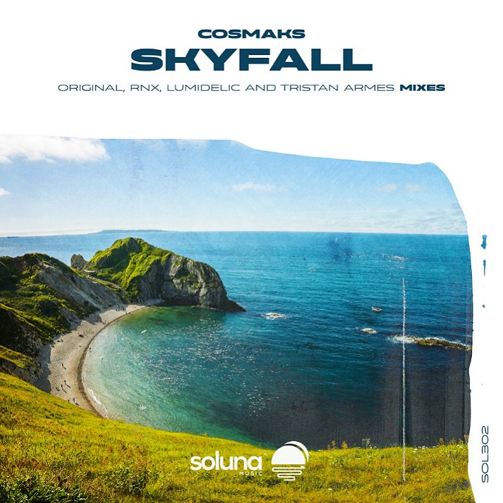 Cosmaks - Skyfall (Tristan Armes Remix)