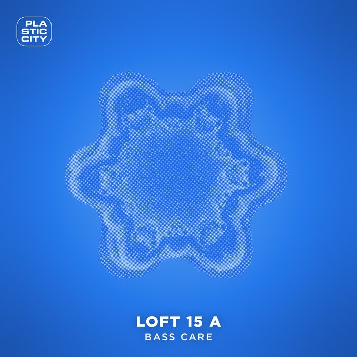 Loft 15 A - Bass Care (Vocal Mix)