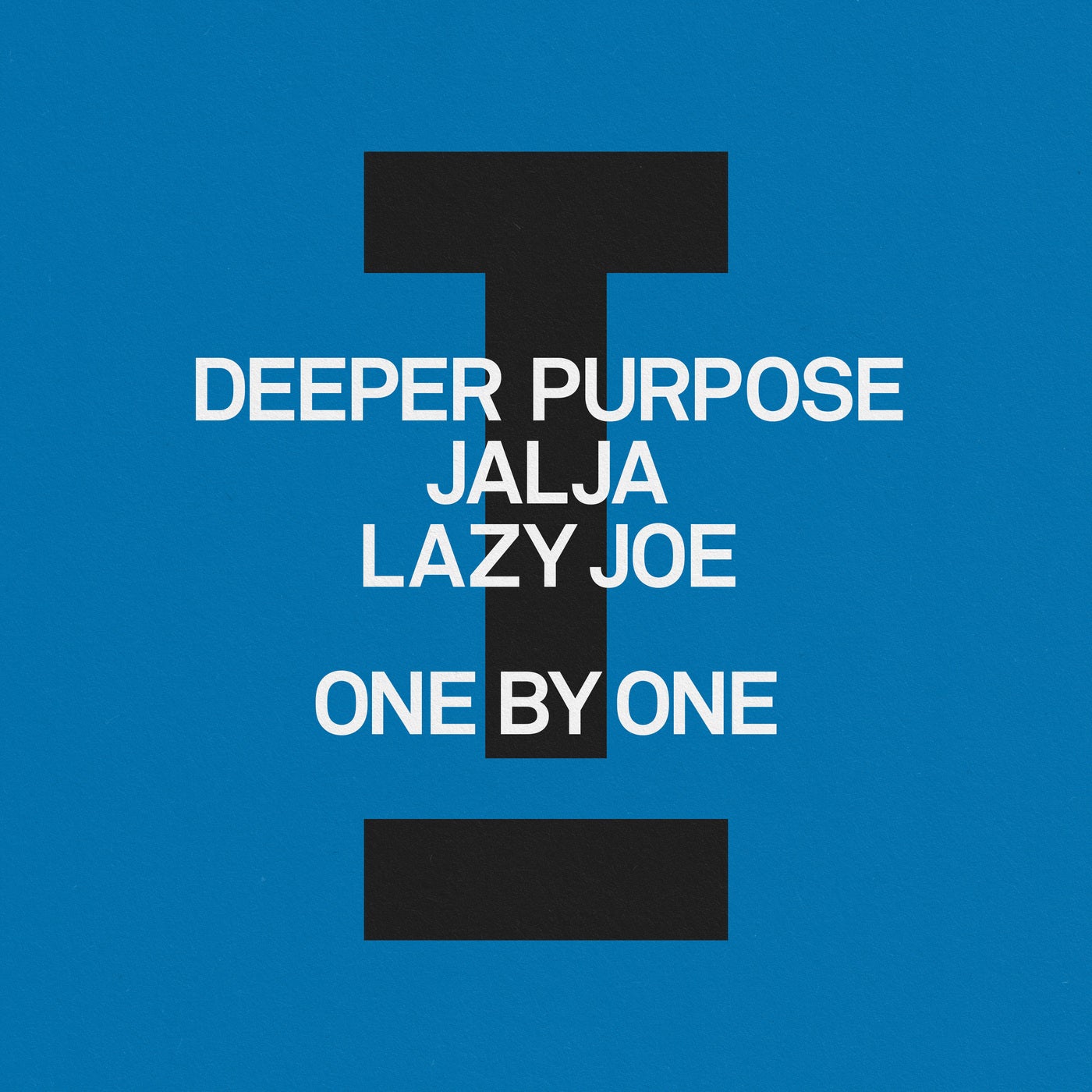 Deeper Purpose x Jalja feat. Lazy Joe - One By One (Extended Mix)