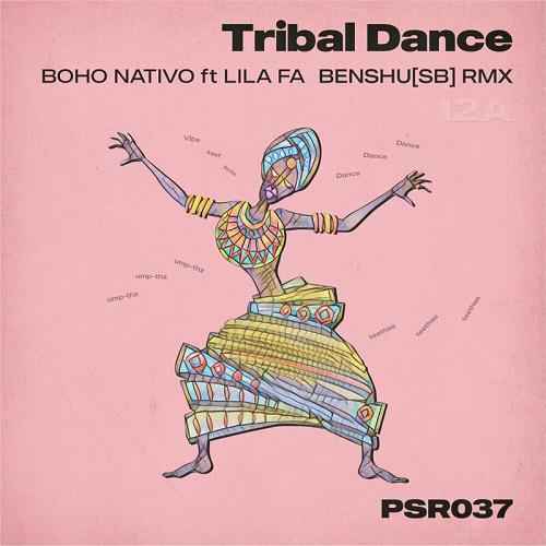 Boho Nativo, Lila Fa, Benshu[SB] - Tribal Dance (Benshu SB Remix)