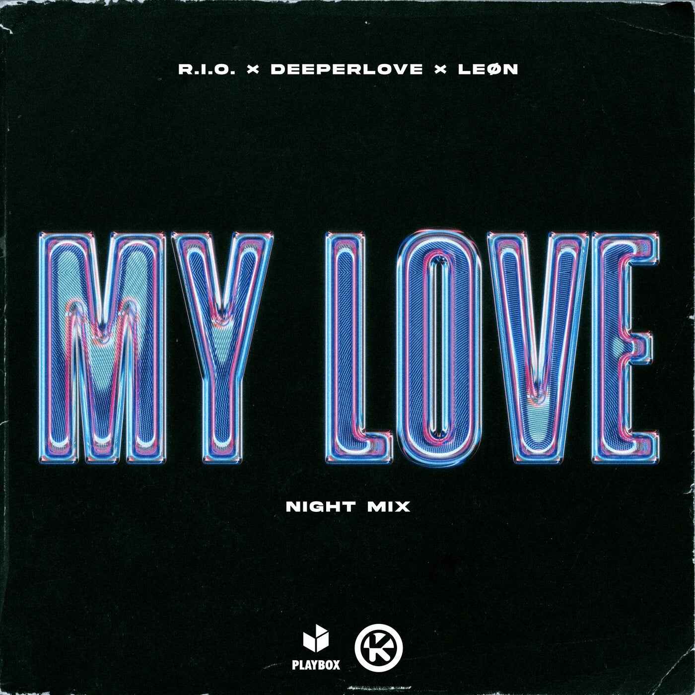 R.I.O., Deeperlove, Leøn - My Love (Night Mix)