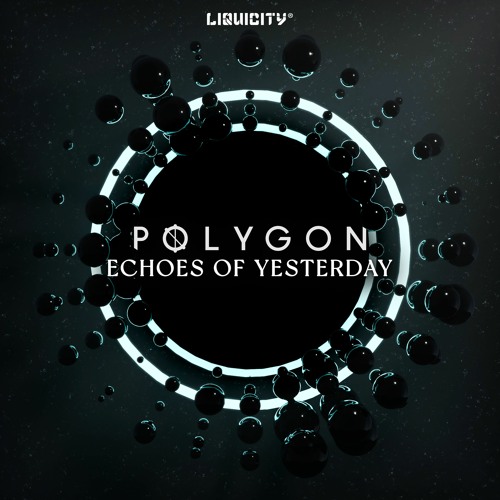 Polygon - Echoes Of Yesterday (Original Mix)