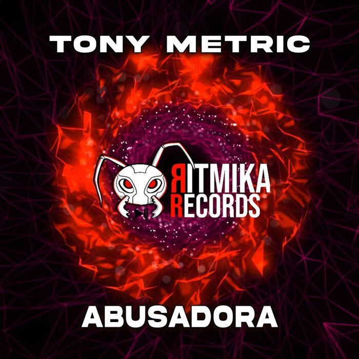 Tony Metric - Abusadora (Original Mix)