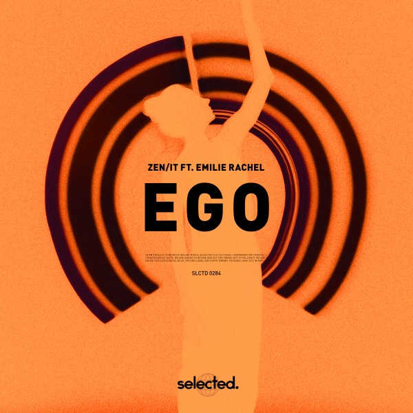 Zen/it feat. Émilie Rachel - Ego (Extended)