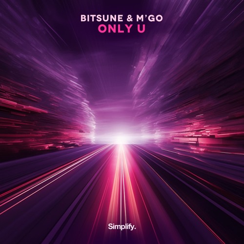 Bitsune & M'Go - Only U (Original Mix)