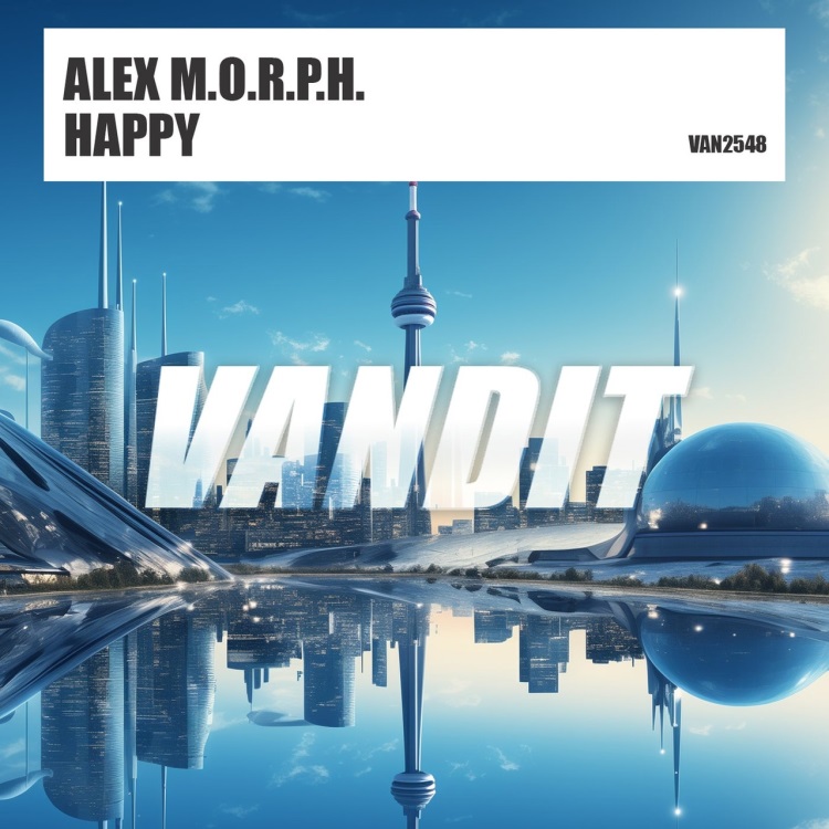Alex M.o.r.p.h.- Happy (Extended)