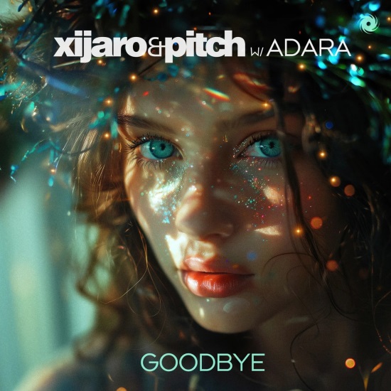 XiJaro & Pitch w_ Adara - Goodbye (Extended Mix)