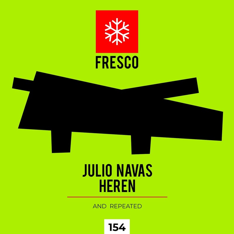 Julio Navas, Heren - And repeated (Extended Mix)