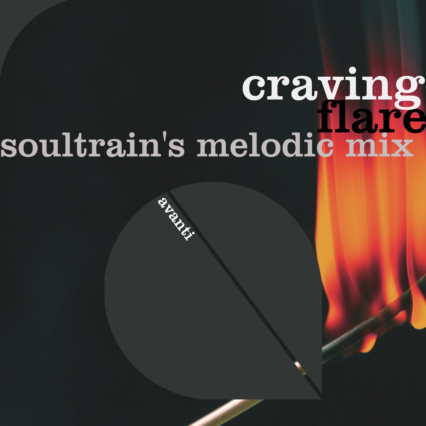 Craving - Flare (Soultrain's Melodic Extended Mix)