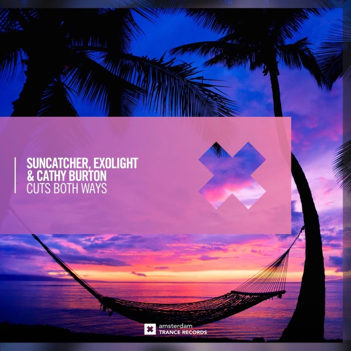 Suncatcher, Exolight & Cathy Burton - Cuts Both Ways (Extended Mix)