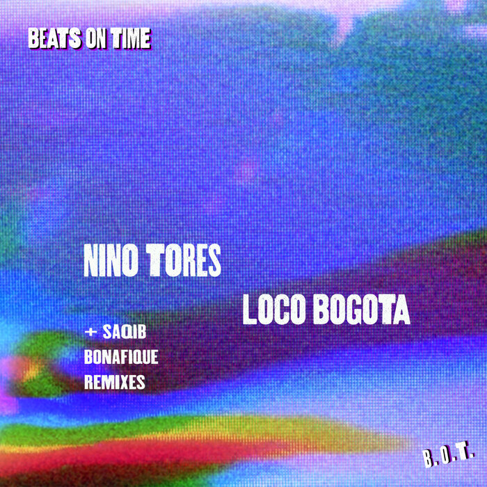 Nino Tores - Loco Bogota (Bonafique Remix)