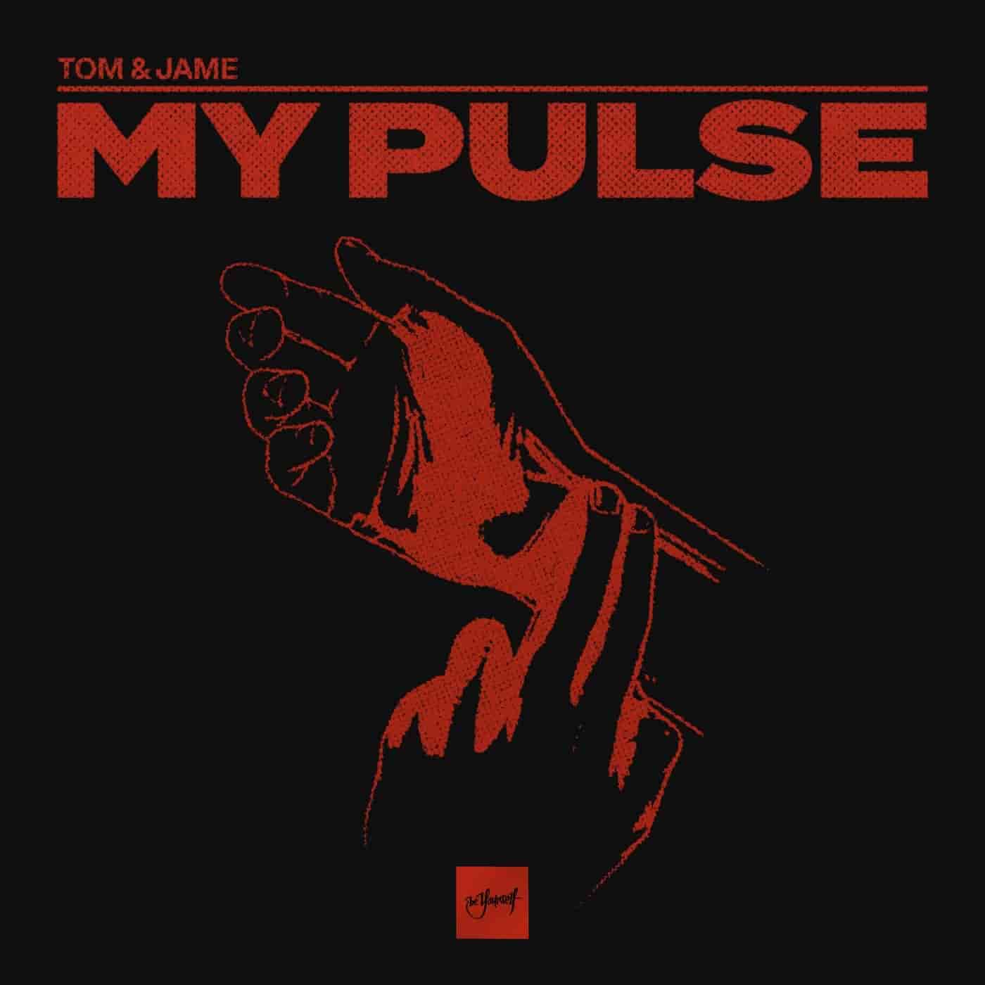 Tom & Jame - My Pulse (Extended Mix)