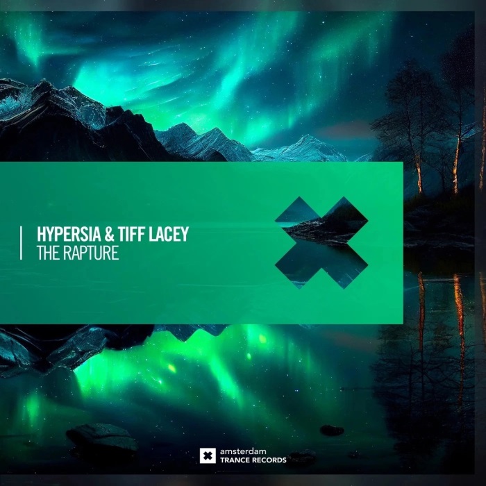 Hypersia & Tiff Lacey - The Rapture (Extended Mix)