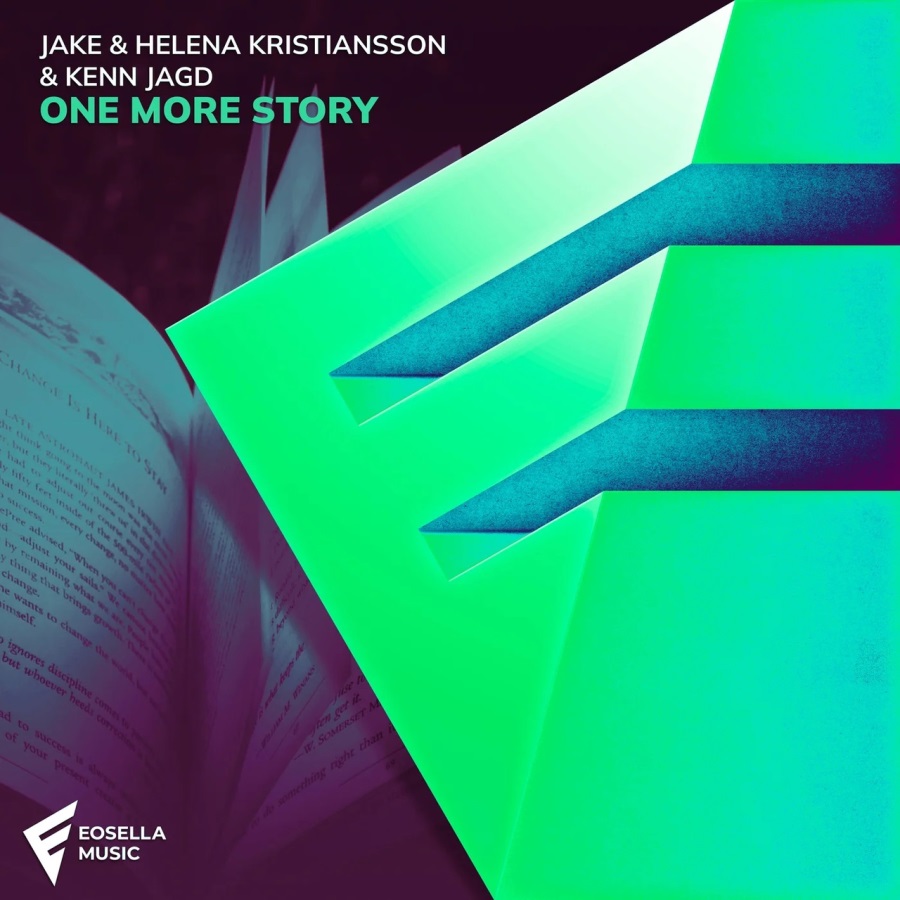 Jake & Helena Kristiansson & Kenn Jagd - One More Story (Extended Mix)