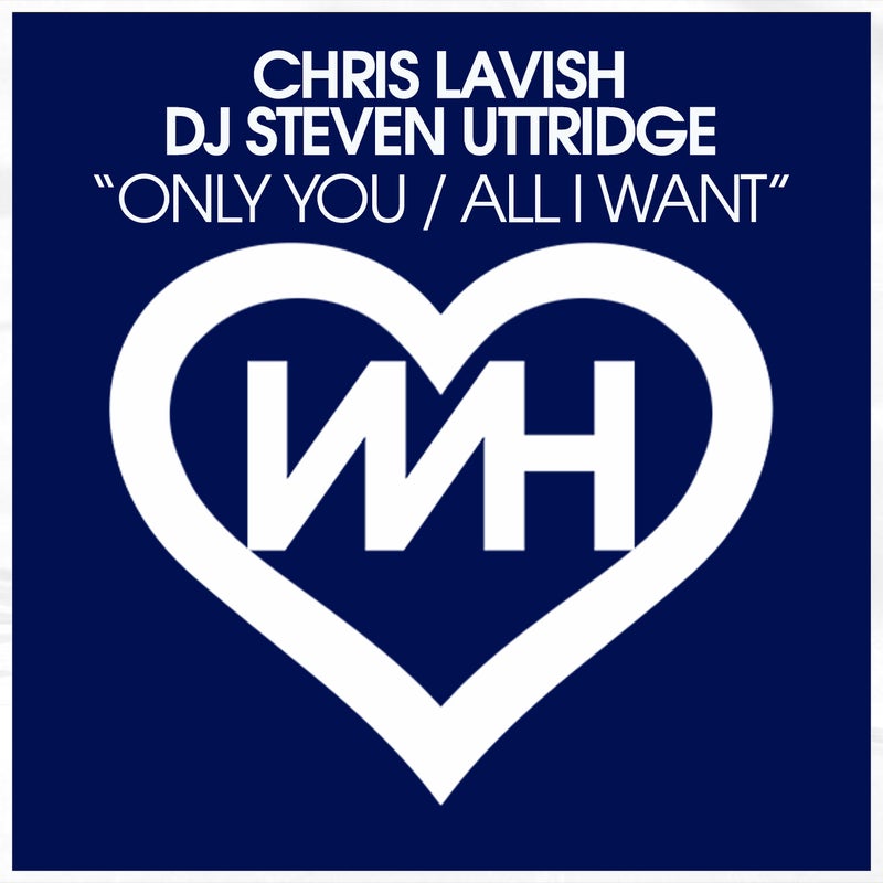 DJ Steven Uttridge, Chris Lavish - All I Want (Original Mix)