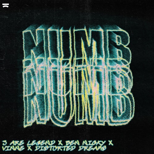 3 Are Legend X Ben Nicky X Vinne X Distorted Dreams - Numb (Extended Mix)