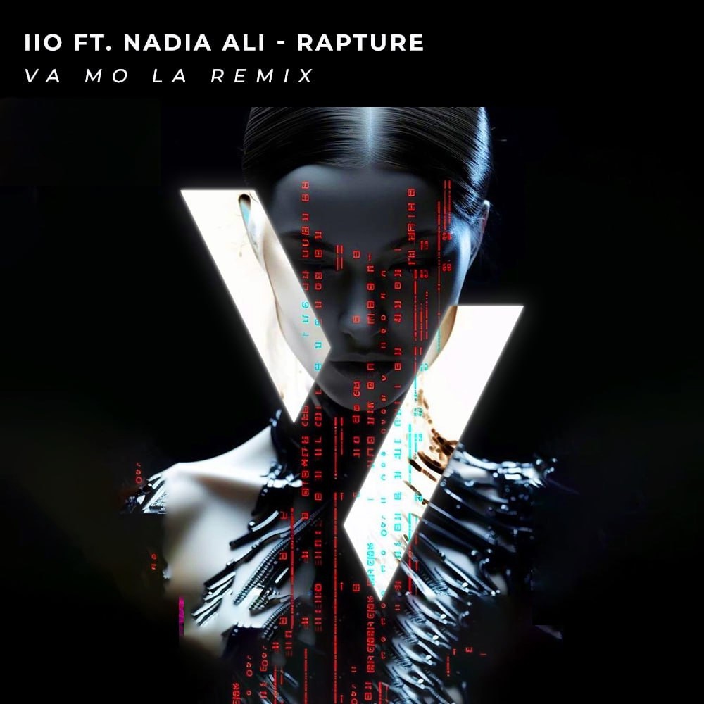 iiO feat. Nadia Ali - Rapture (VA MO LA Remix)