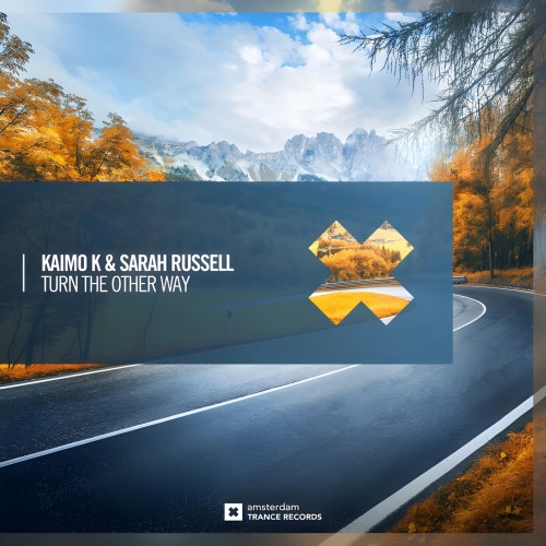 Kaimo K & Sarah Russell - Turn The Other Way (Extended Mix)