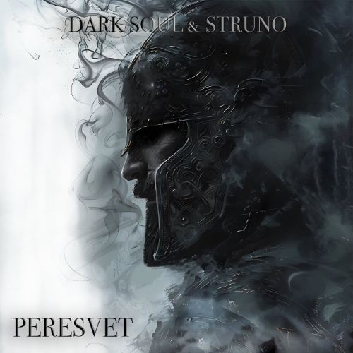 Dark Soul, Struno - PERESVET (Original Mix)