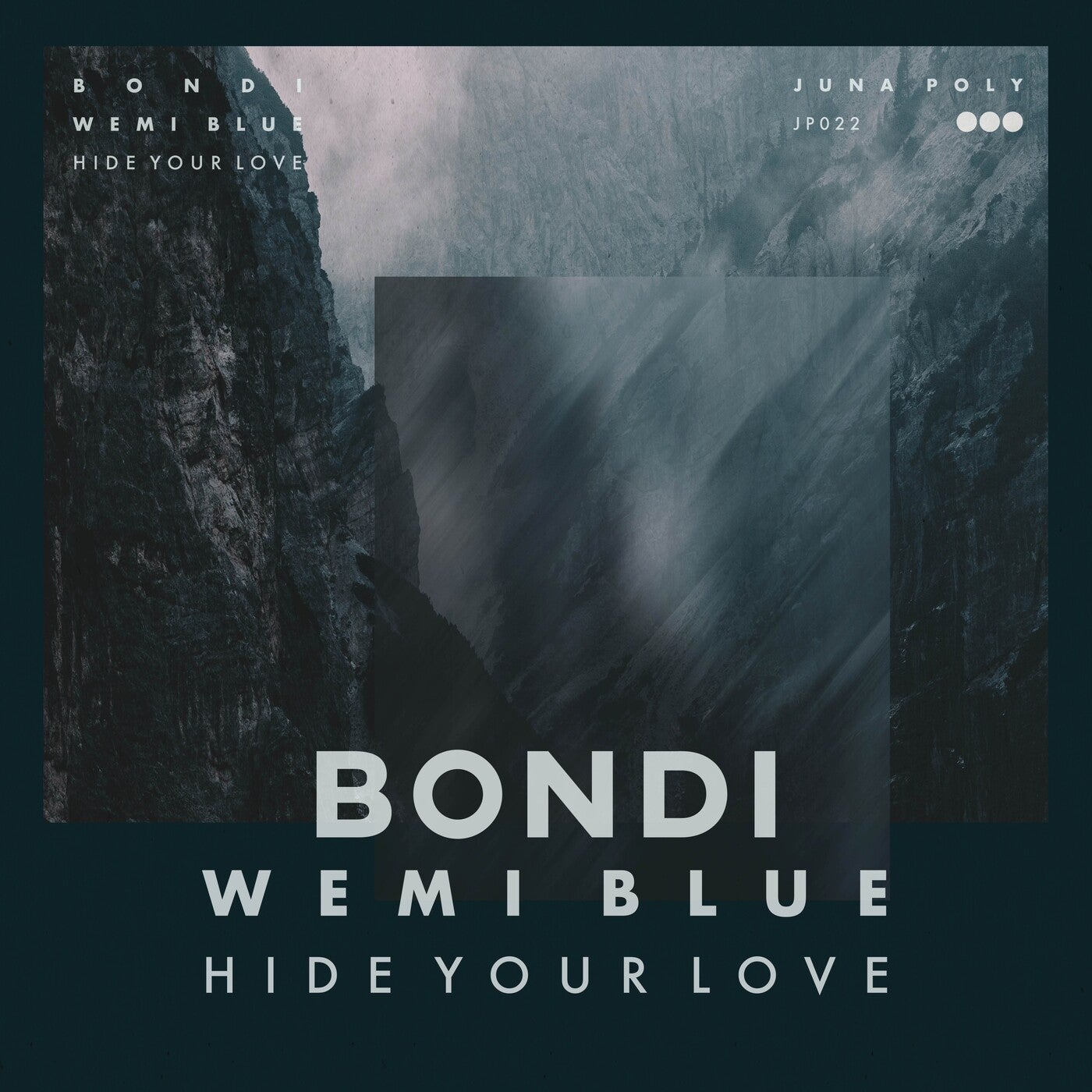 Bondi & Wemi Blue - Hide Your Love (Original Mix)