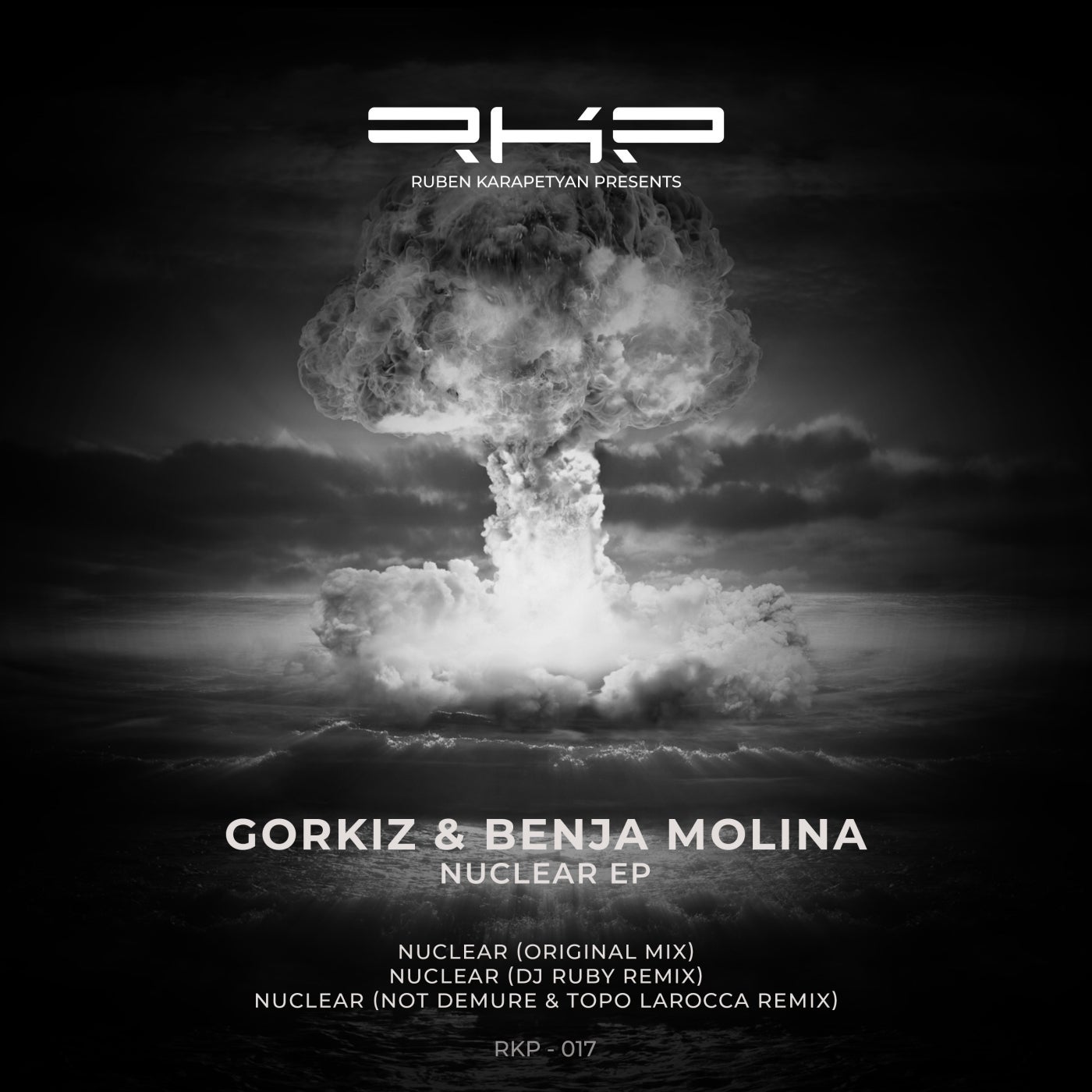 Gorkiz, Benja Molina - Nuclear (Dj Ruby Remix)