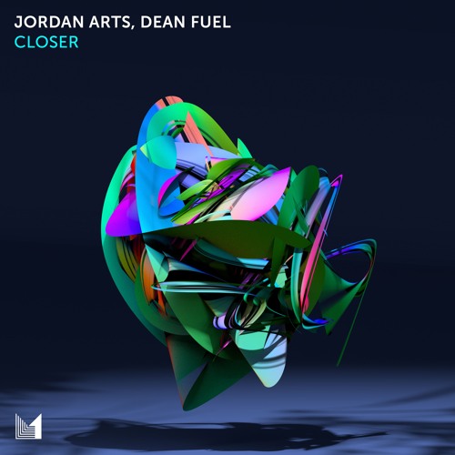 Dean Fuel, Jordan Arts - Closer (Extended Mix)