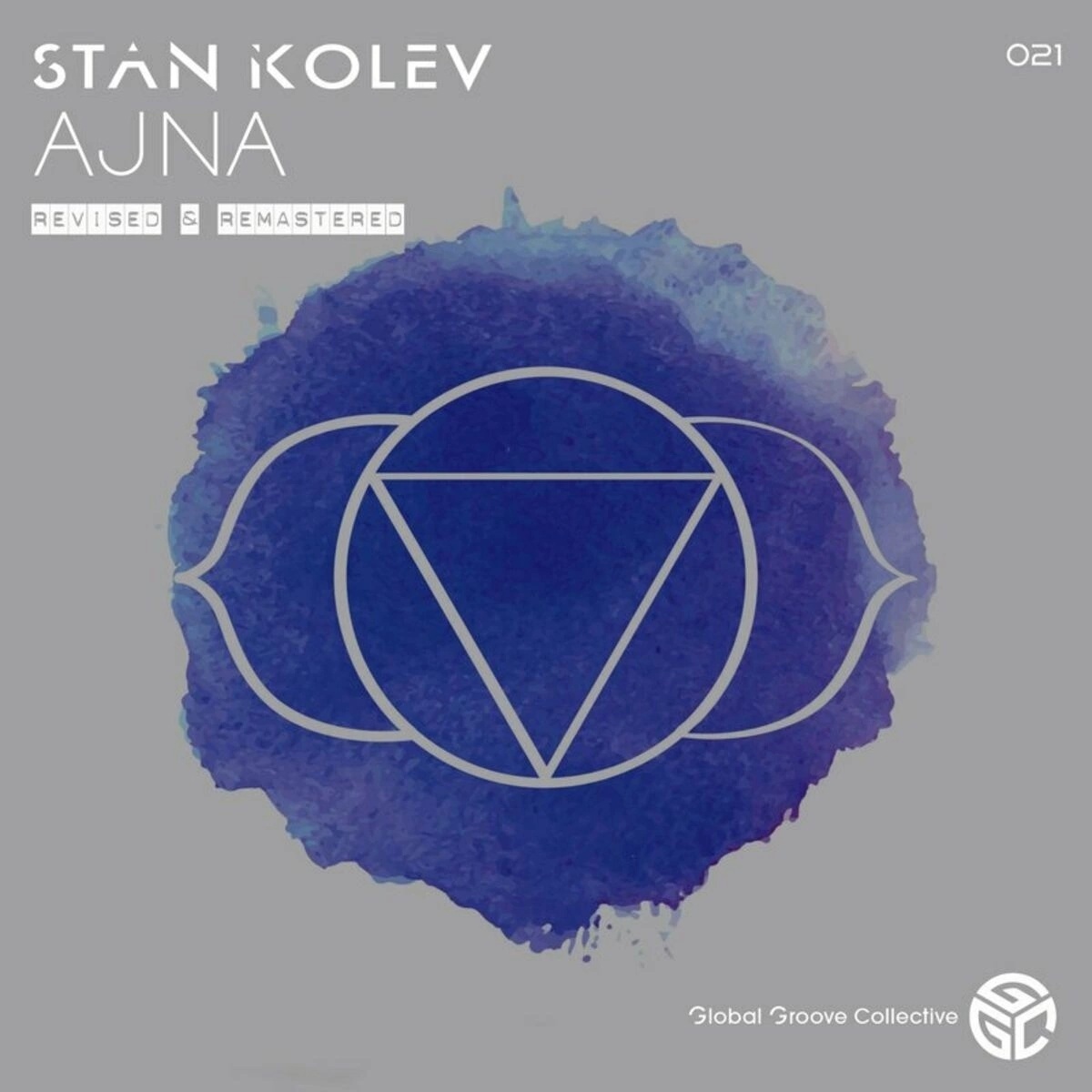 Stan Kolev - Ajna (Revised & Remastered Mix)