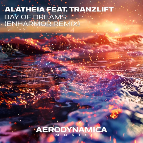 Alatheia Feat. tranzLift - Bay Of Dreams (Enharmor Extended Remix)