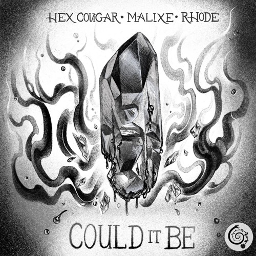 Hex Cougar, MALIXE & Rhode - Could It Be (Original Mix)