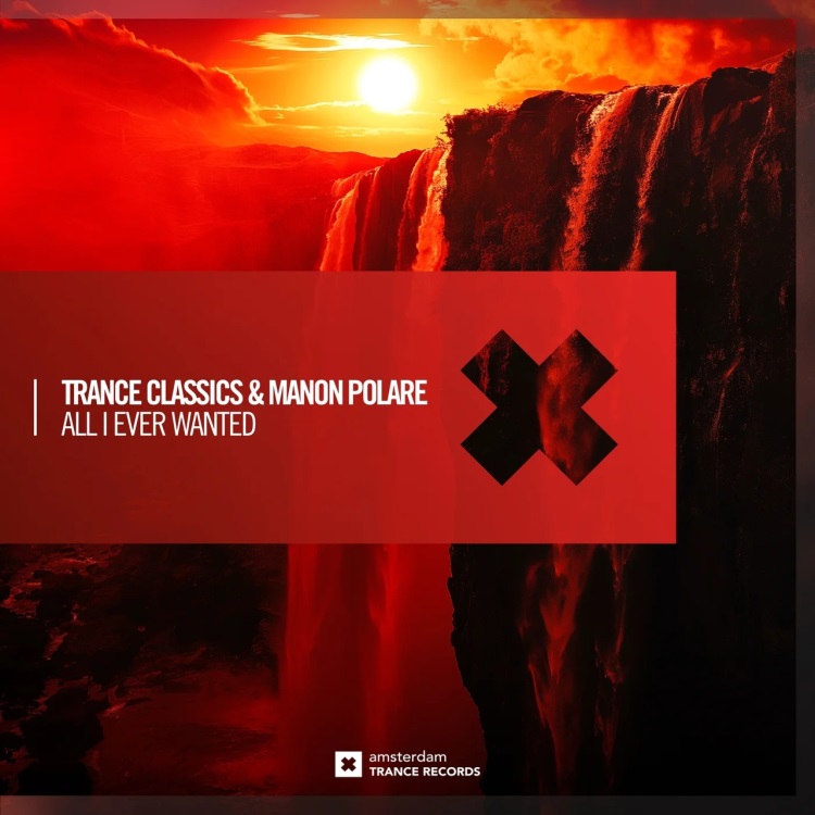 Trance Classics & Manon Polare - All I Ever Wanted (Dub)