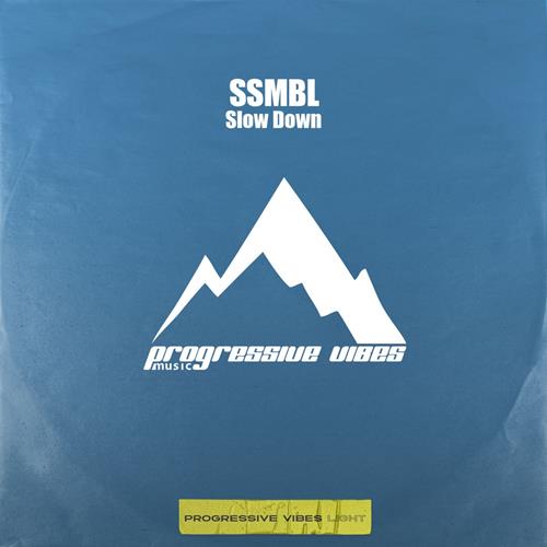 SSMBL - Slow Down (Extended Mix)