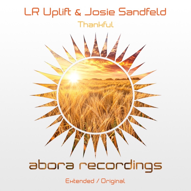 Lr Uplift & Josie Sandfeld - Thankful (Extended Mix)