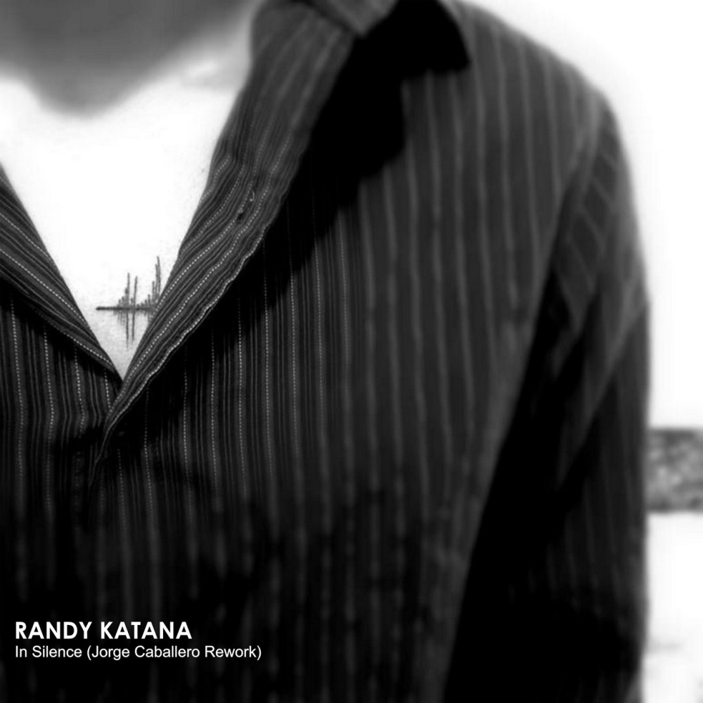 Randy Katana - In Silence (Jorge Caballero Rework)