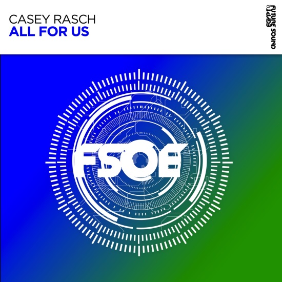 Casey Rasch - All For Us (Extended Mix)