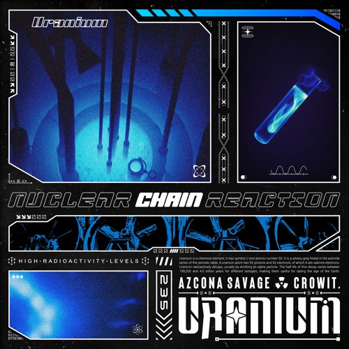 Azcona Savage, crowit. - Uranium (Original Mix)