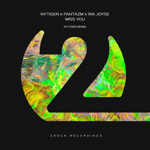 NyTiGen X Fantazm X Ria Joyse - Miss You (NyTiGen Extended Dub)