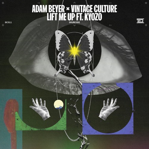 Adam Beyer, Vintage Culture feat. Kyozo - Lift Me Up (Original Mix)