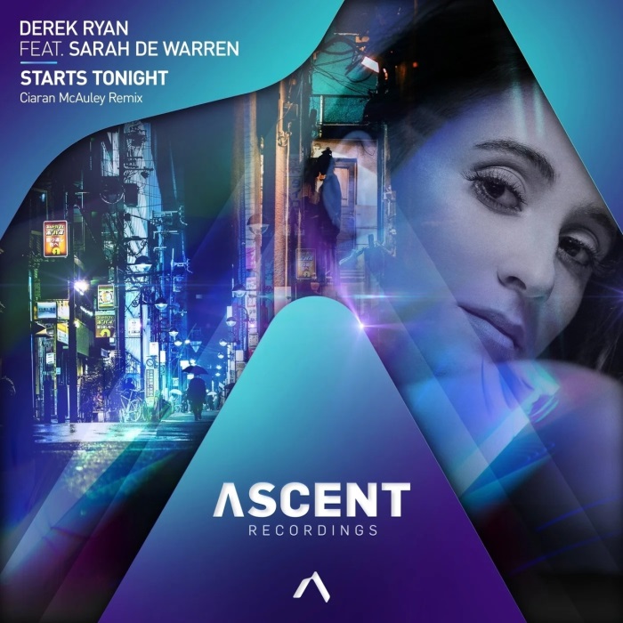 Derek Ryan Feat. Sarah De Warren - Starts Tonight (Ciaran McAuley Extended Remix)