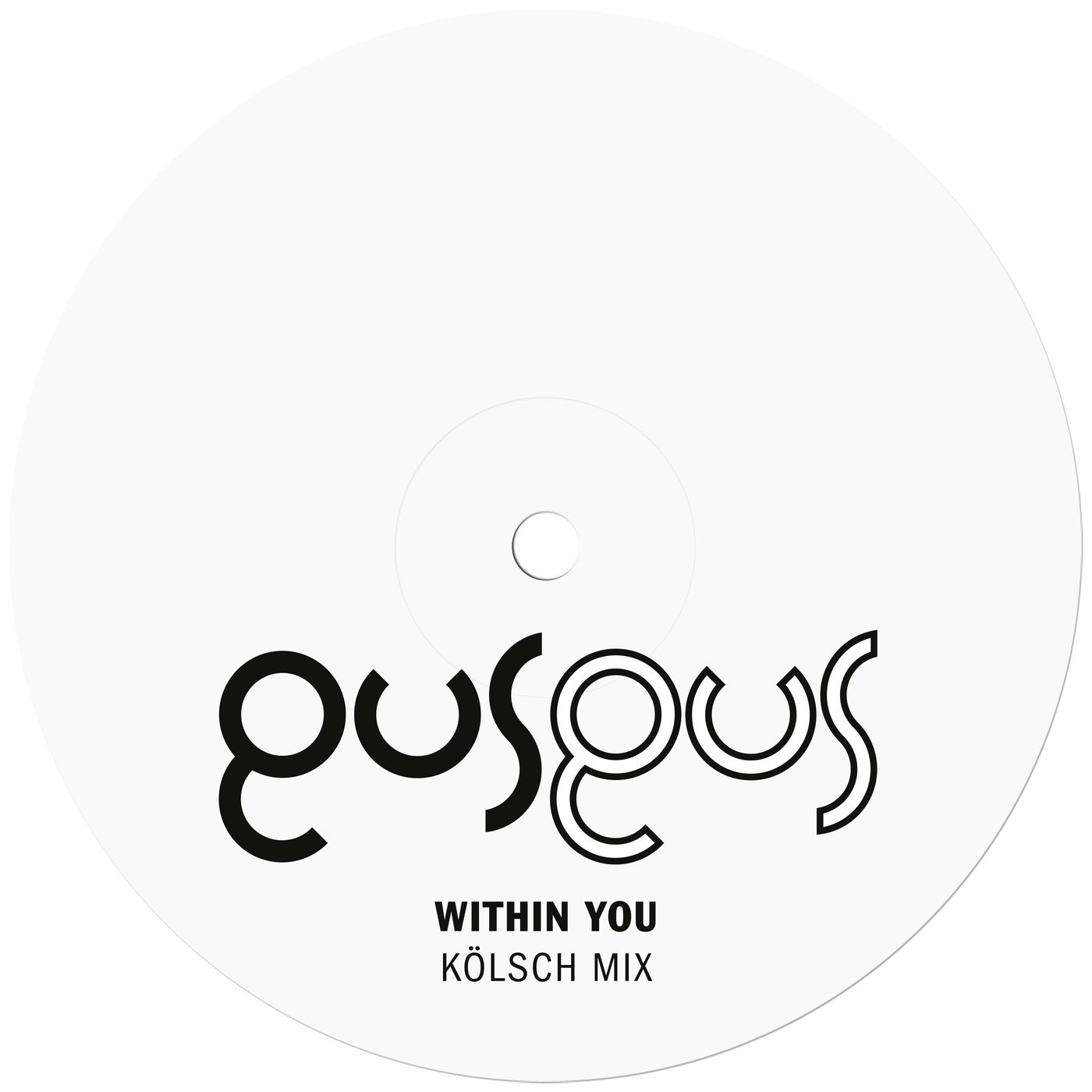 GusGus - Within You (Kolsch Mix)