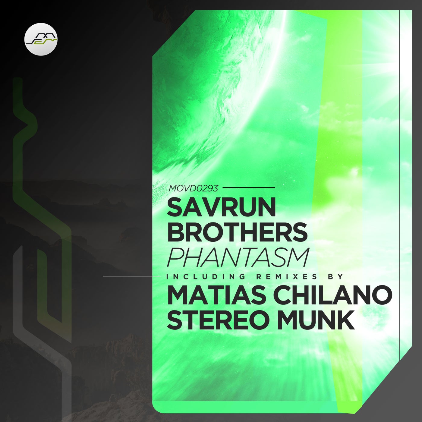 Savrun Brothers - Phantasm (Matias Chilano Remix)