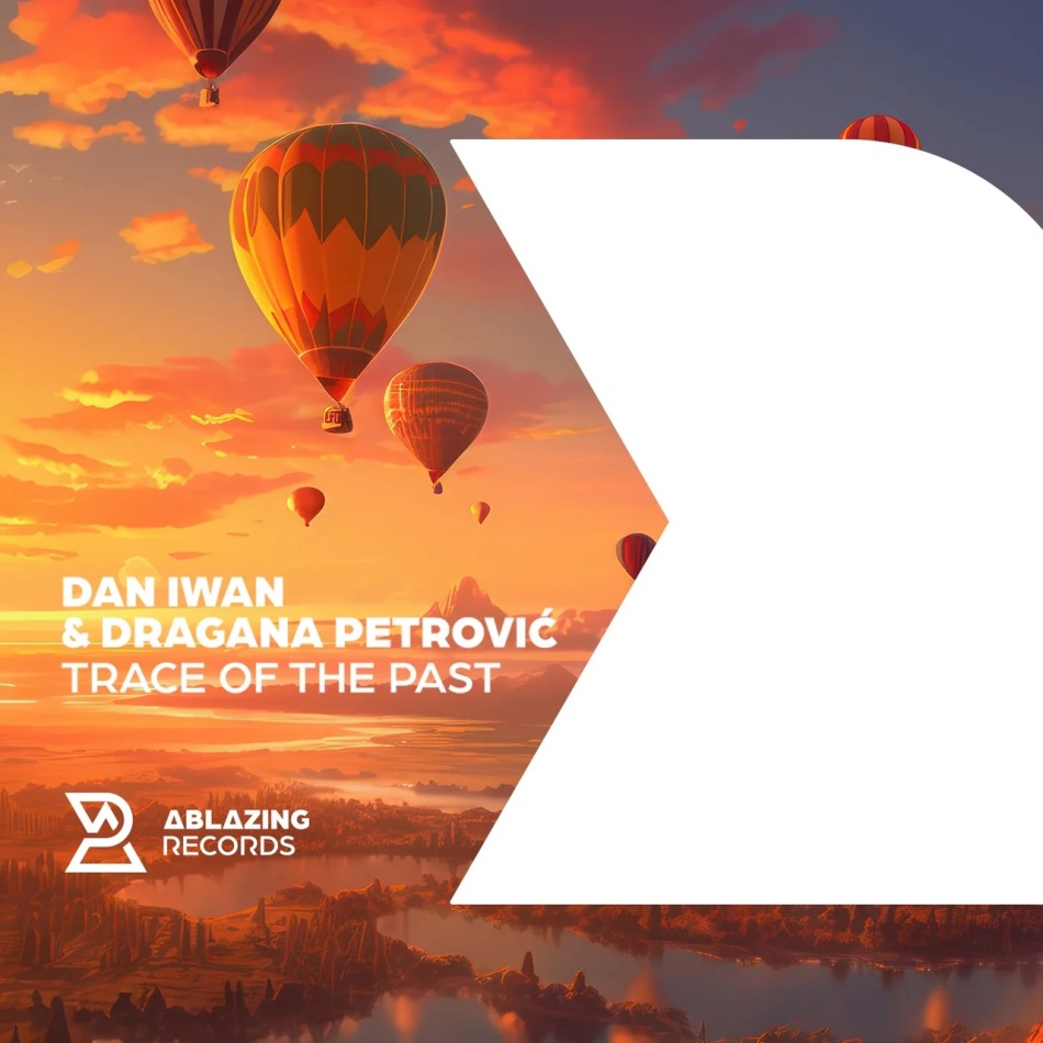 Dan Iwan & Dragana Petrović - Trace of the Past (Extended Mix)