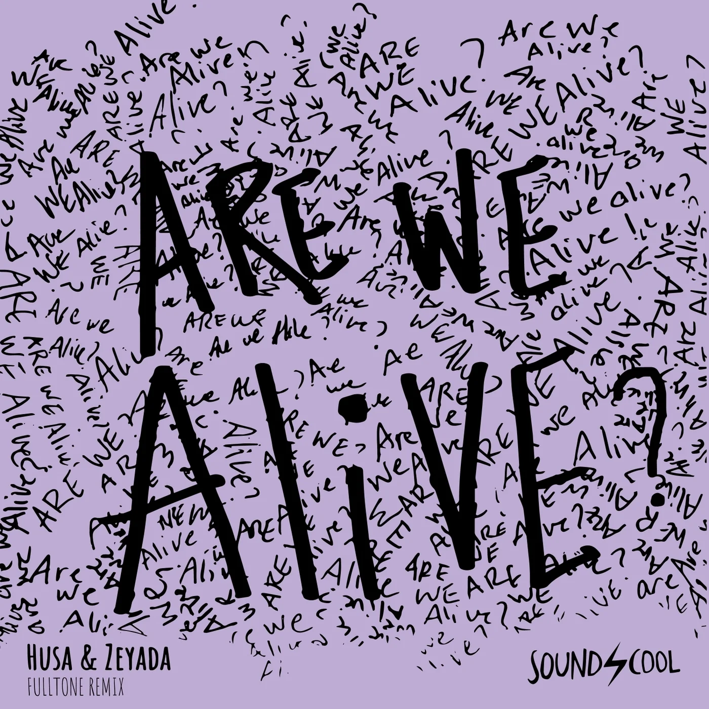 Husa & Zeyada - Are We Alive (Fulltone Remix)